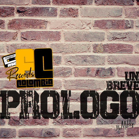 Un Breve Prologo
