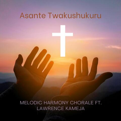 Asante Twakushukuru