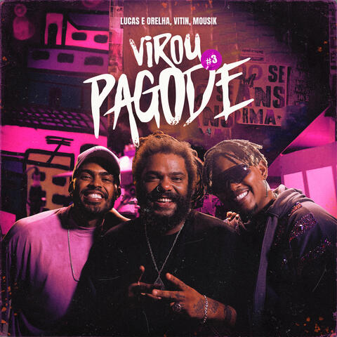 Virou Pagode #3