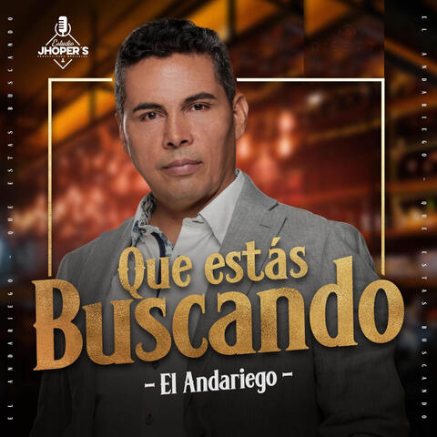 Que Estás Buscando