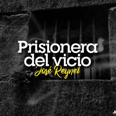 Prisionera del Vicio