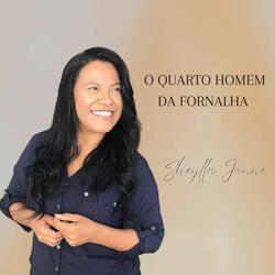 O Quarto Homem da Fornalha