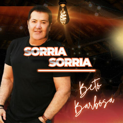 Sorria, Sorria