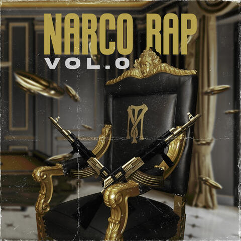 Narco Rap, Vol. 0