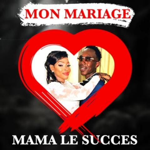 Mon Mariage