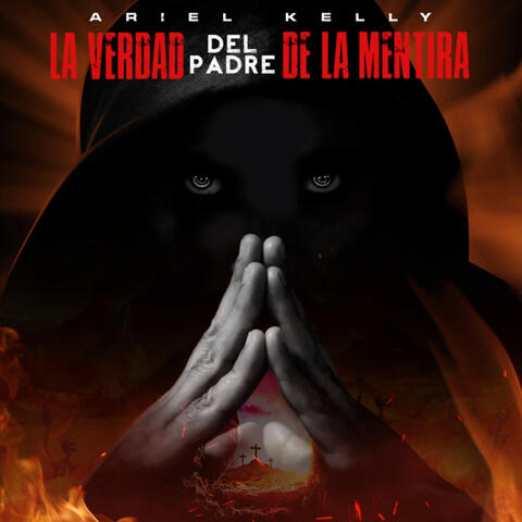 La Verdad del Padre de la Mentira