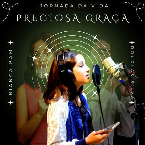 Preciosa Graça