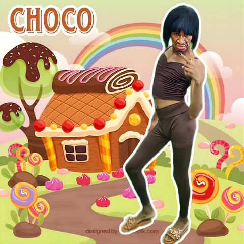 Choco