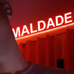 Maldade