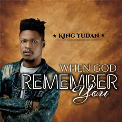 When God Remember You