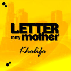 Letter to My Mother