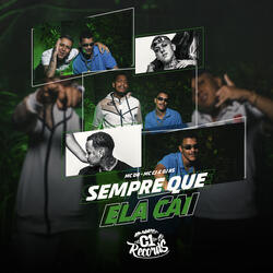 Sempre Que Ela Cai