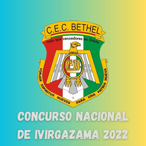 Concurso Nacional de Ivirgazama 2022 - Bethel