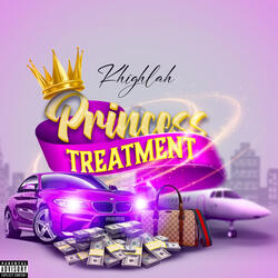 Princess Treatment
