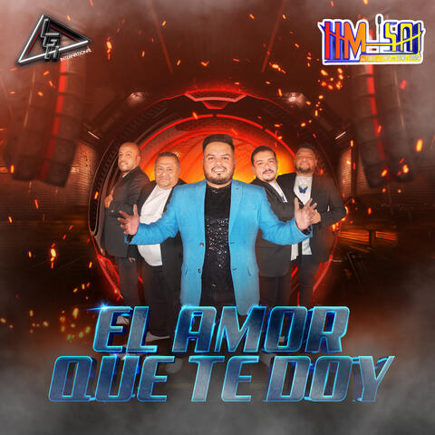 El Amor Que Te Doy