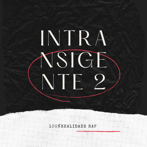 Intransigente 2