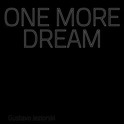 One More Dream