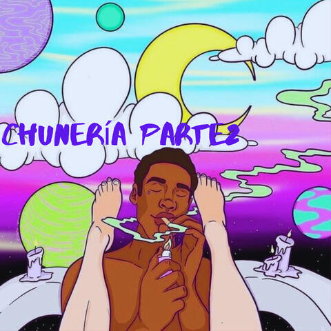 Chunería, Parte 2
