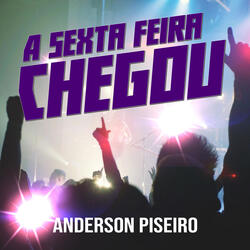 A Sexta Feira Chegou