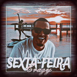 Sexta-Feira Crazy