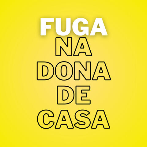 Fuga na Dona de Casa