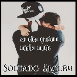 Se Eles Querem Minha Morte