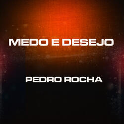 Medo e Desejo