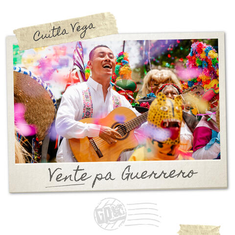 Vente Pa’ Guerrero