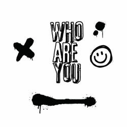Who Are You?