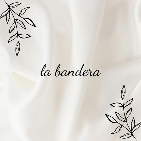 La Bandera
