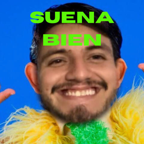 Suena Bien