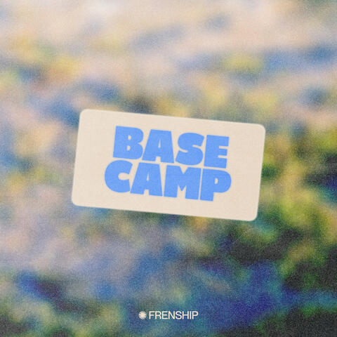 Base Camp EP