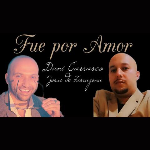 Fue por Amor