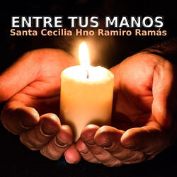 Entre Tus Manos