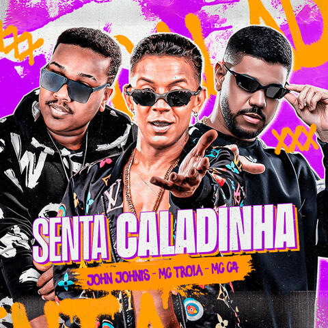 Senta Caladinha