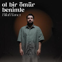 Ol Bir Ömür Benimle