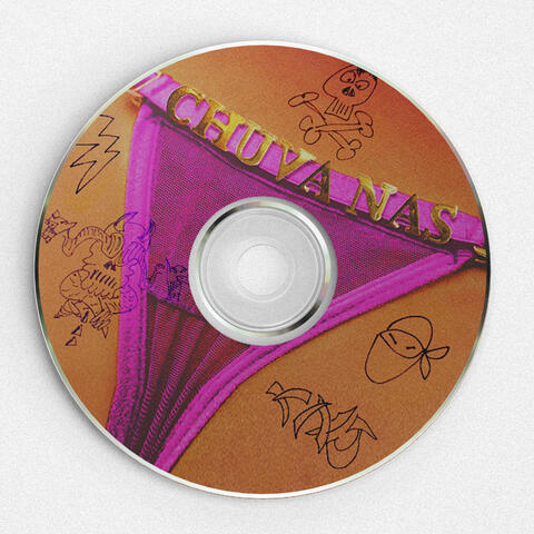 CHUVA NAS CALCINHA - REMIXES