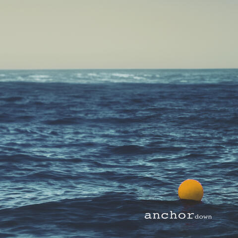Anchor Down