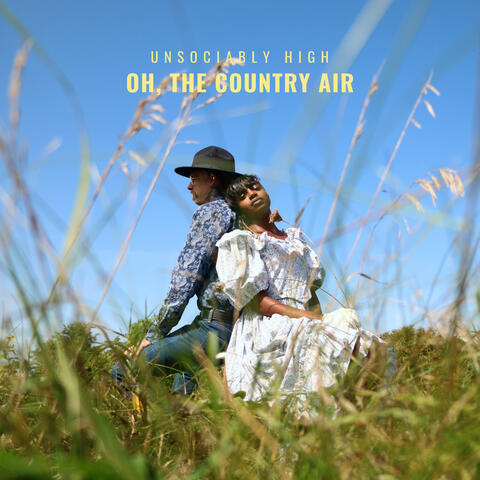 Oh, the Country Air