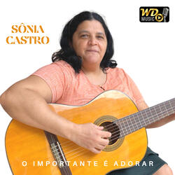 O Importante É Adorar