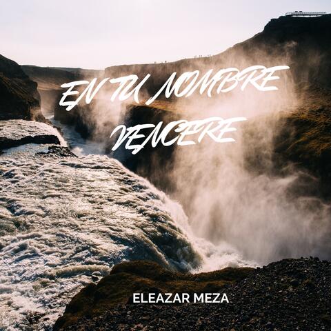En Tu Nombre Vencere