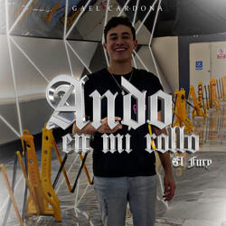Ando en Mi Rollo