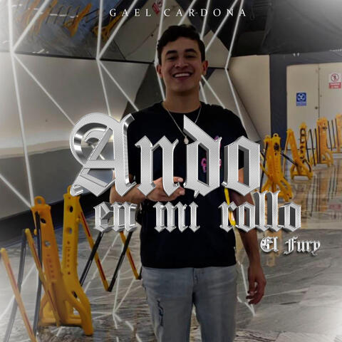 Ando en Mi Rollo