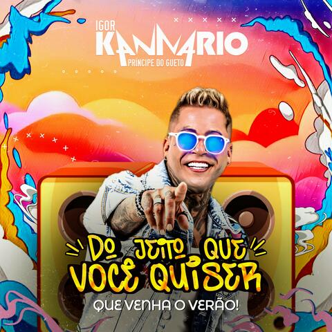 Do Jeito Que Você Quiser