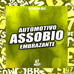 Automotivo Assobio Embrazante