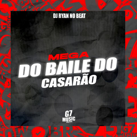 Mega do Baile do Casarão