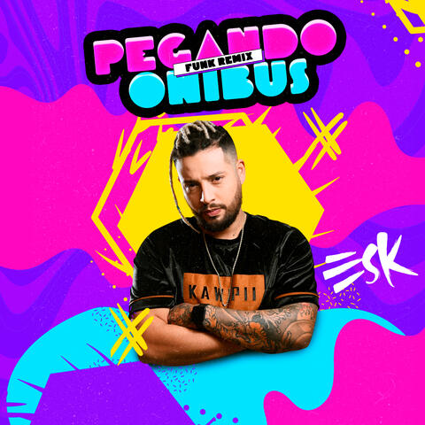 Pegando o Ônibus (Funk)