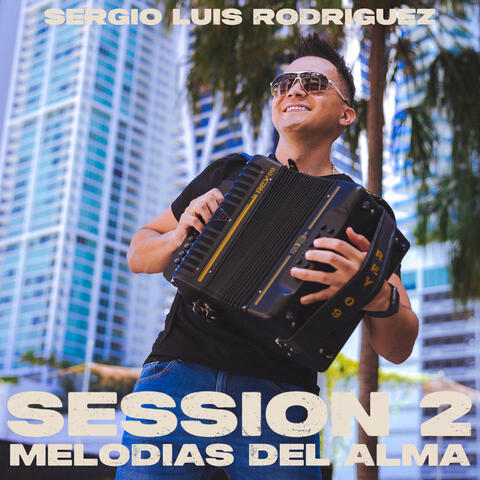Melodías del Alma, Session 2