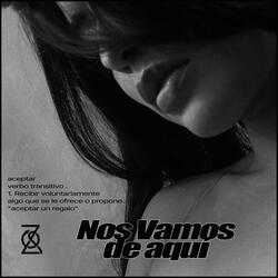 Nos Vamos de Aquí (La Venganza de Pedro)