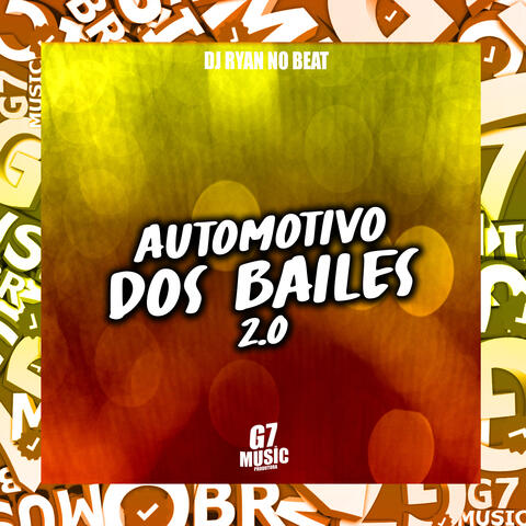 Automotivo dos Bailes 2.0